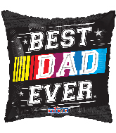 17" Best Dad Ever Race Foil Balloon
