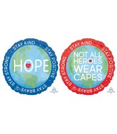 18" Hope Not All Heroes Wear Capes Foil Balloon