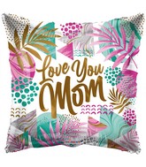 18" Love You Mom Jungle Foil Balloon