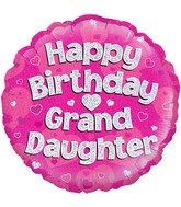 18" Happy Birthday Granddaughter Holographic Oaktree Foil Balloon