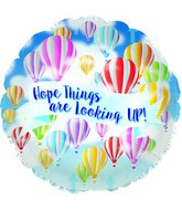 18" Hope Looking Up! Foil Balloon