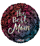 18" The Best Mom Mandala Hollographic Foil Balloon