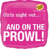 18" Girls Night Out and on the Prowl Balloon
